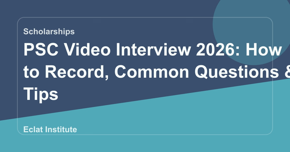 PSC Video Interview 2026: How to Record, Common Questions & Tips