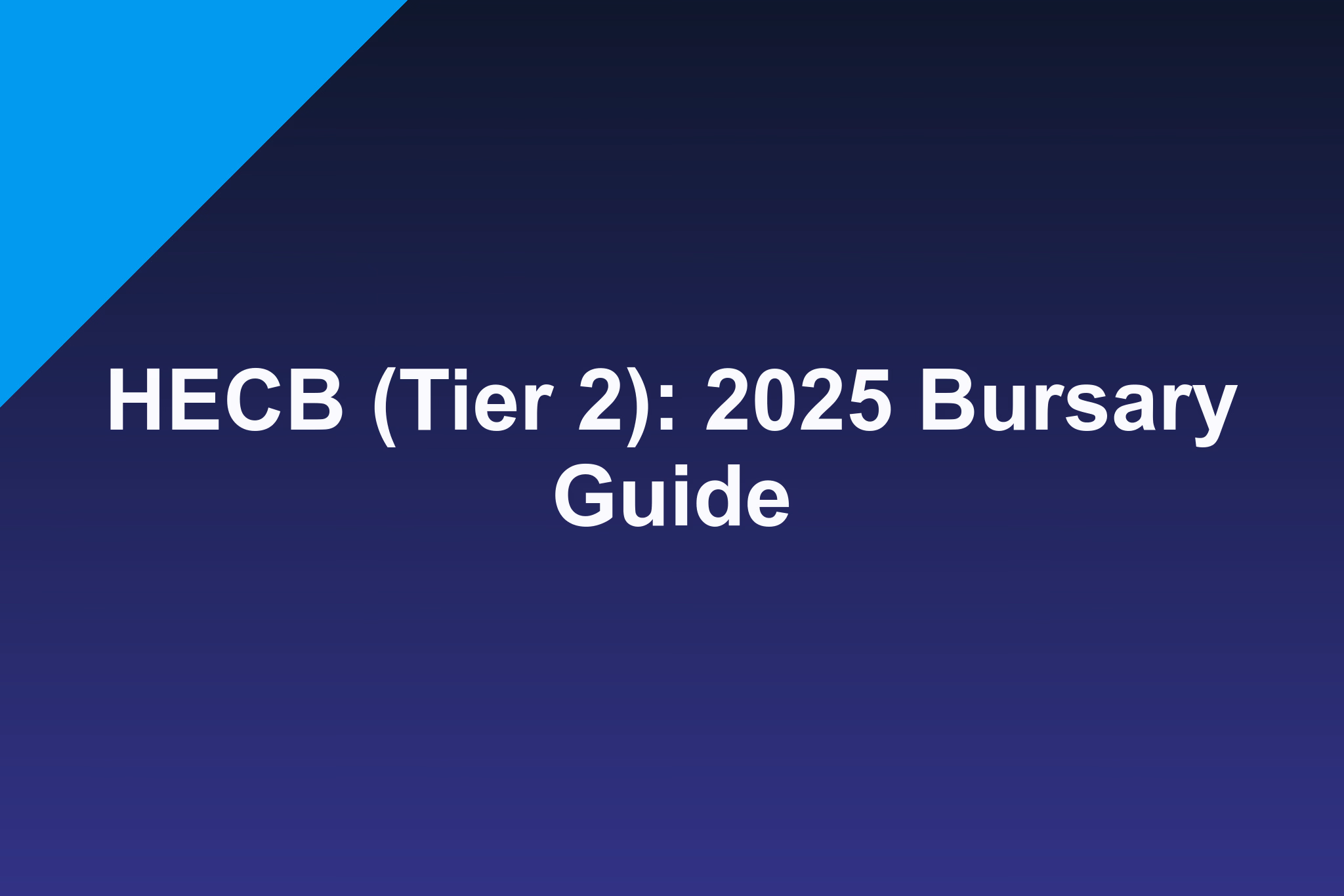 HECB (Tier 2): 2026 Bursary Guide