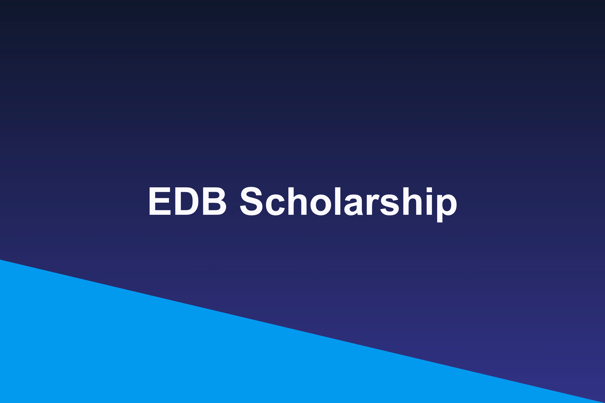 EDB Scholarship: 2026 Profile