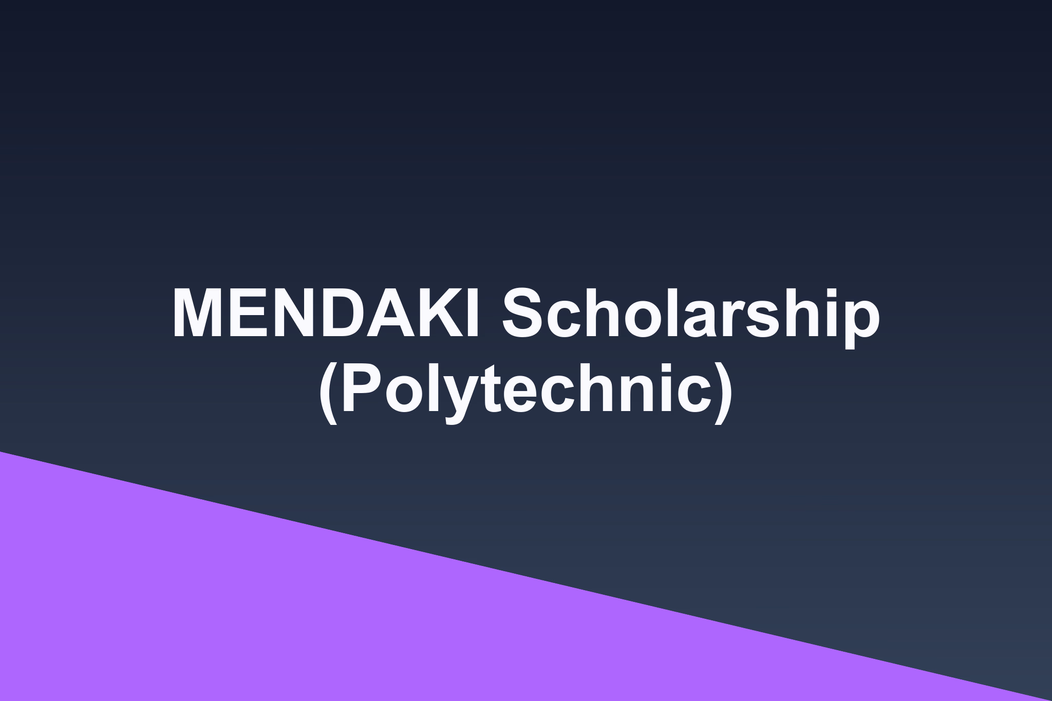 MENDAKI Scholarship (Polytechnic): 2026 Profile