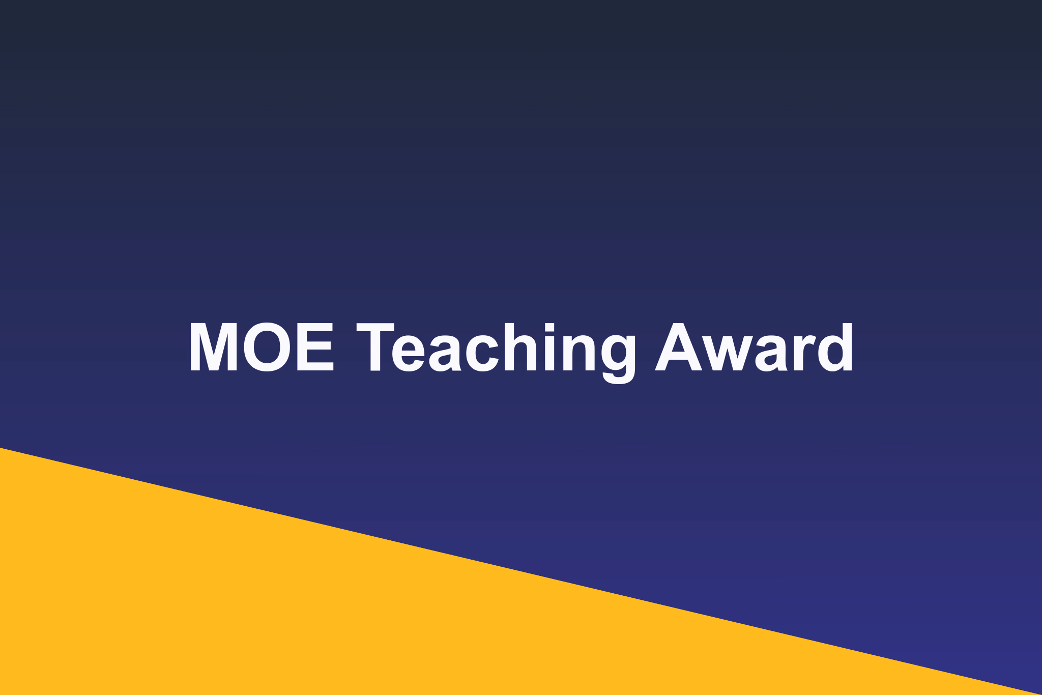 MOE Teaching Award: 2026 Profile