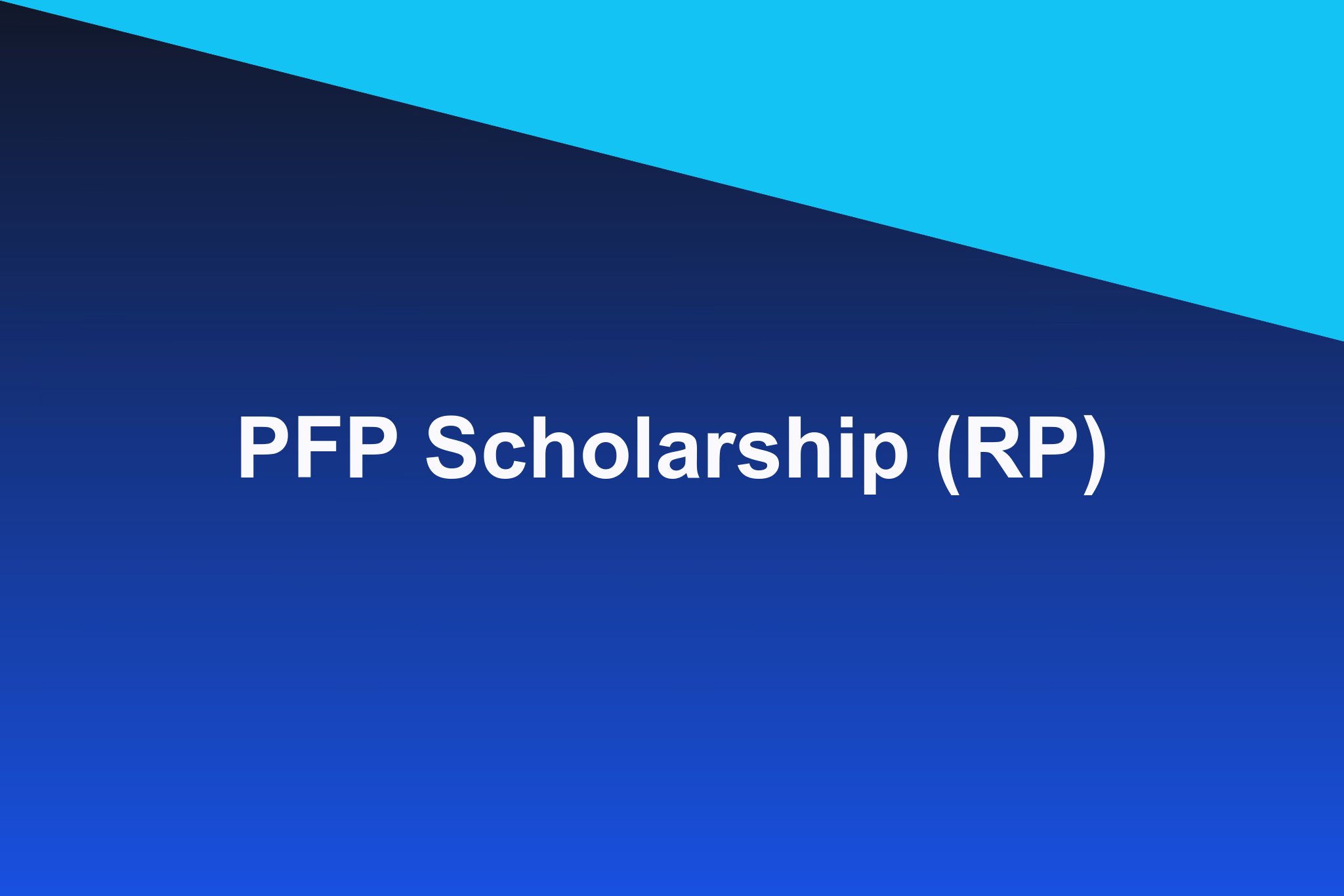 PFP Scholarship (RP): 2026 Profile